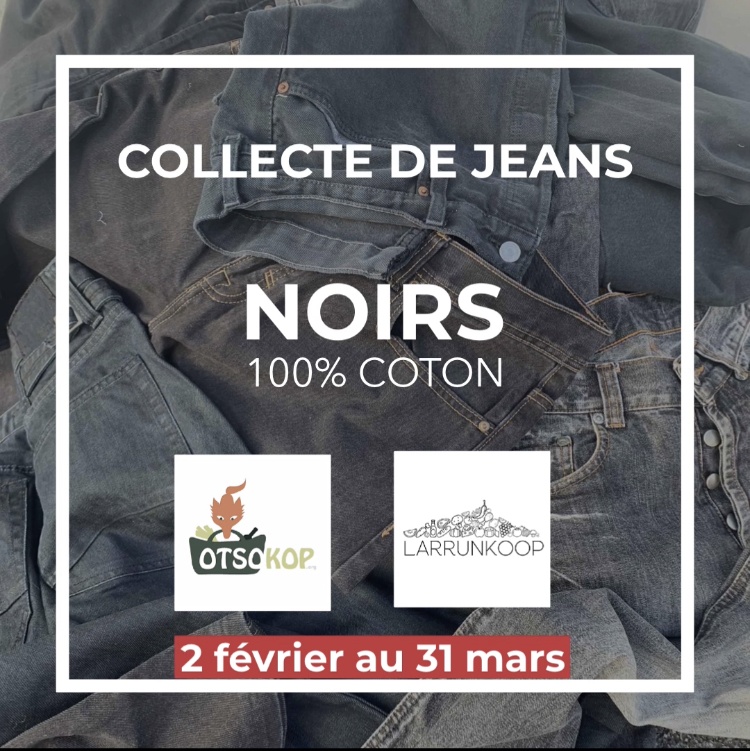 collecte de jeans noirs 100% coton, du 2 février au 31 mars
